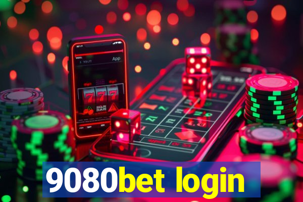 9080bet login